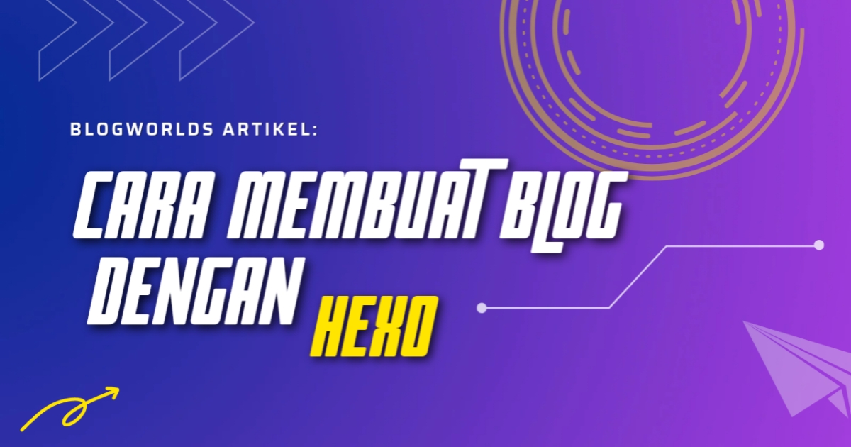 cara membuat blog dengan hexo